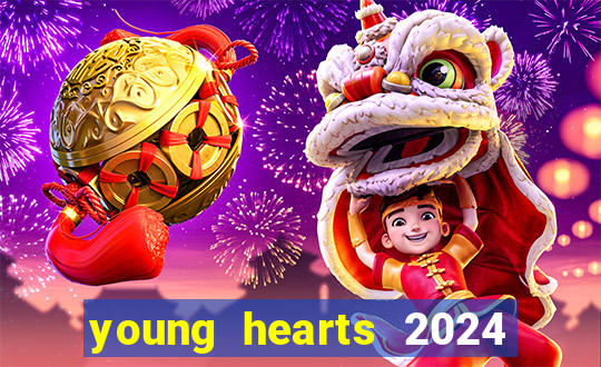 young hearts 2024 online legendado